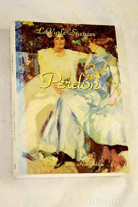 B&uuml;cher: Perd&oacute;n: Spencer, Lavyrle.- Spencer, Lavyrle