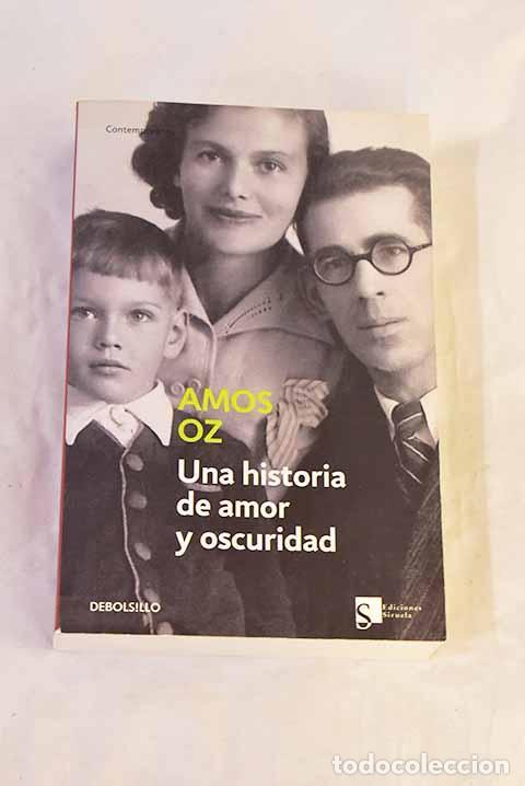 Libros: Una historia de amor y oscuridad.- Oz, Amos