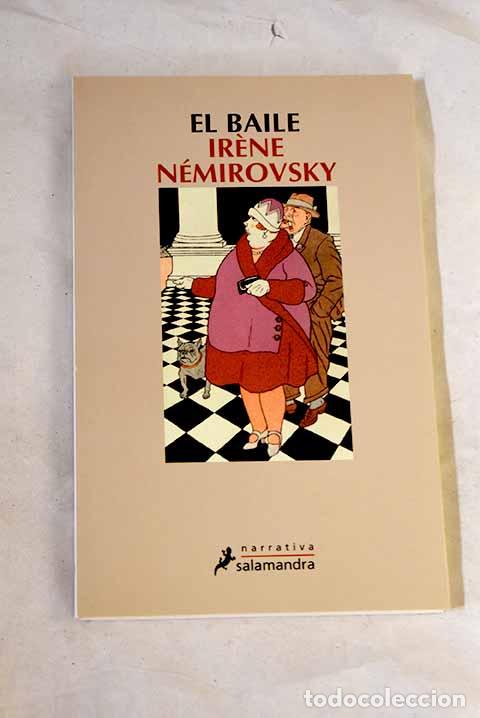 Libros: El baile: N&eacute;mirovsky, Irene.- N&eacute;mirovsky, Irene