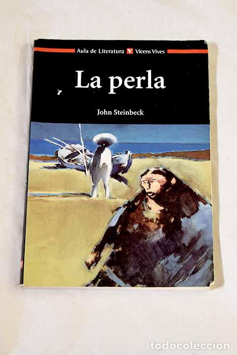 books: La perla: Steinbeck, John.- Steinbeck, John