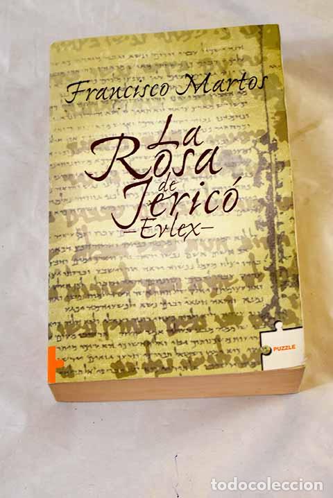 Libros: La rosa de Jeric&oacute;- Evlex .- Martos, Francisco