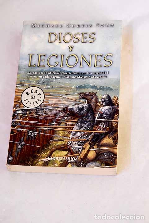 Libros: Dioses y legiones: Ford, Michael Curtis.- Ford, Michael Curtis