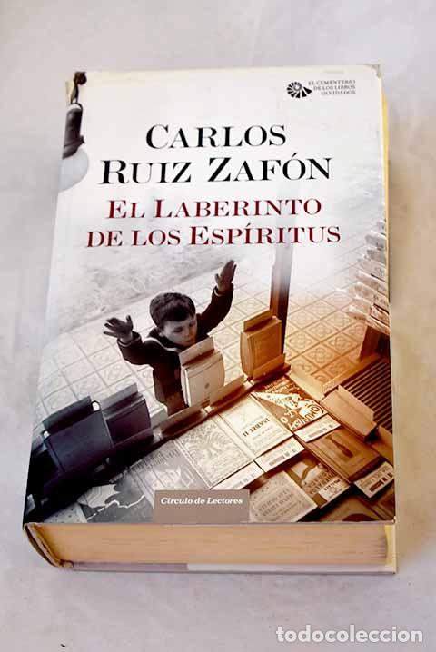 Libros: El laberinto de los esp&iacute;ritus.- Ruiz Zaf&oacute;n, Carlos