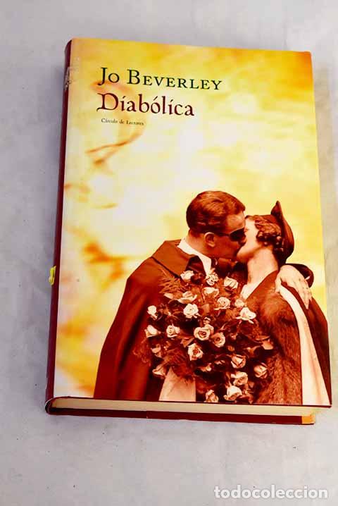 Libros: Diab&oacute;lica: Beverley, Jo.- Beverley, Jo