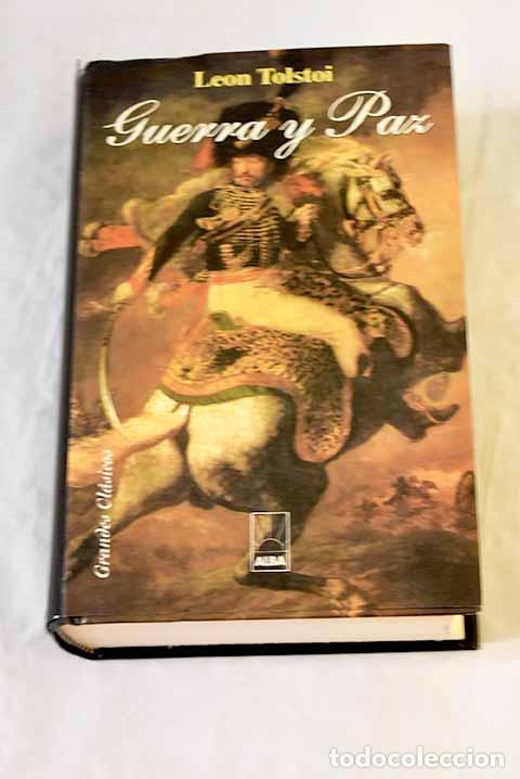 Libros: Guerra y paz: Tolstoi, Leon.- Tolstoi, Leon