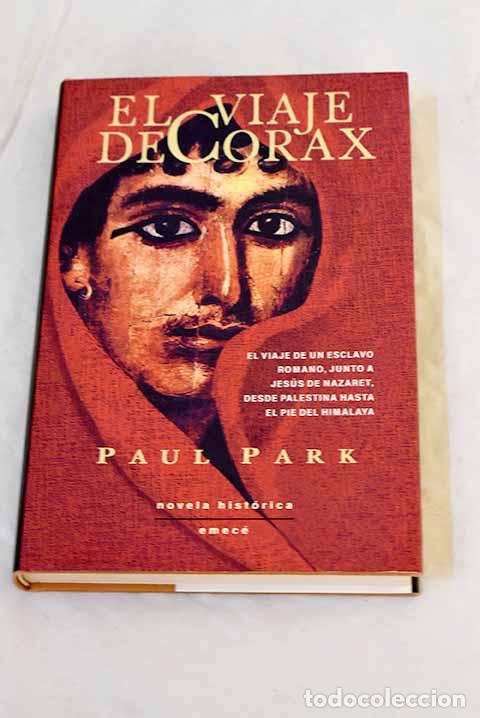 Libros: El viaje de Corax: Park, Paul.- Park, Paul