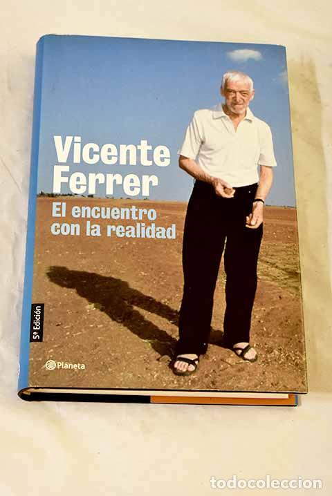 Libros: El encuentro con la realidad.- Ferrer, Vicente