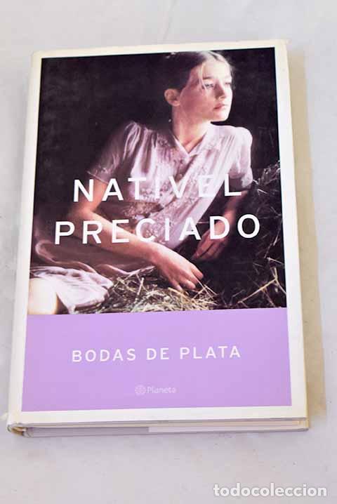 Libros: Bodas de plata: Preciado, Nativel.- Preciado, Nativel