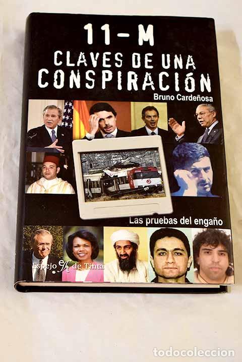 Libros: 11-M, claves de una conspiraci&oacute;n.- Carde&ntilde;osa, Bruno