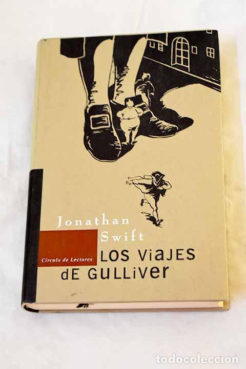 Libros: Los viajes de Gulliver.- Swift, Jonathan