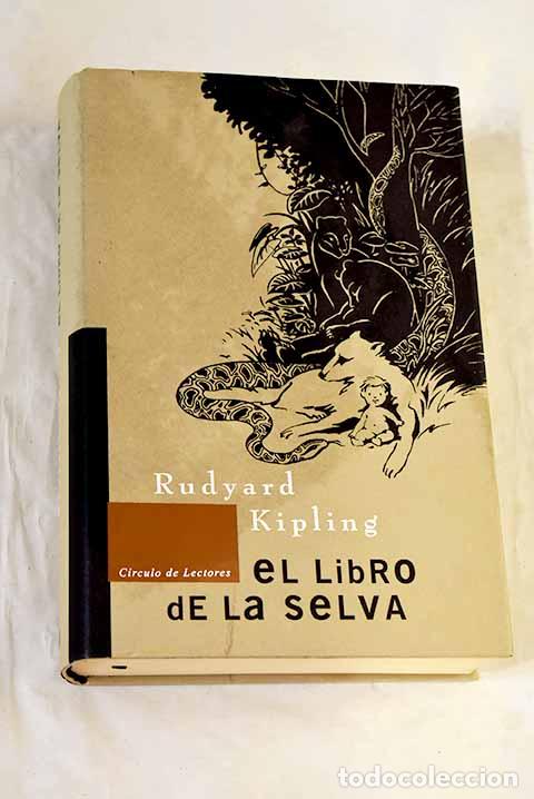 Libros: El libro de la selva.- Kipling, Rudyard