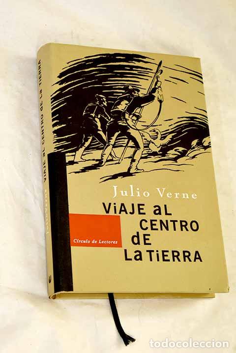 Libros: Viaje al centro de la tierra.- Verne, Julio