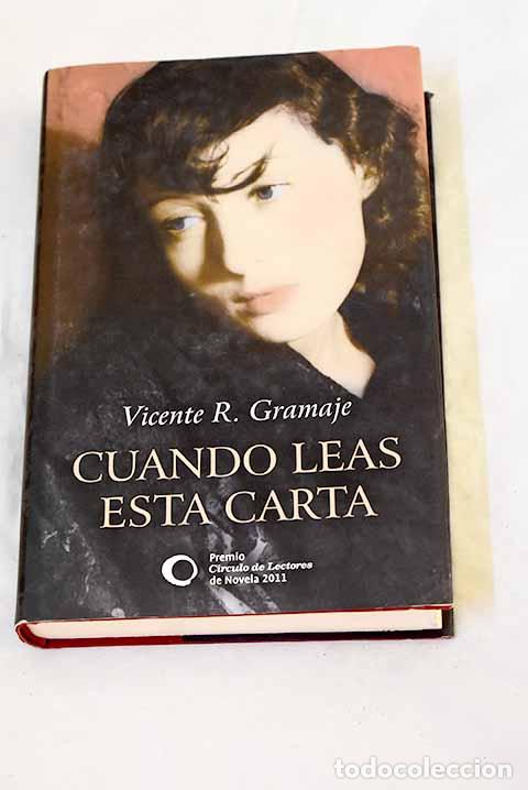 Libros: Cuando leas esta carta: la canci&oacute;n de Chemorra.- Gramaje, Vicente