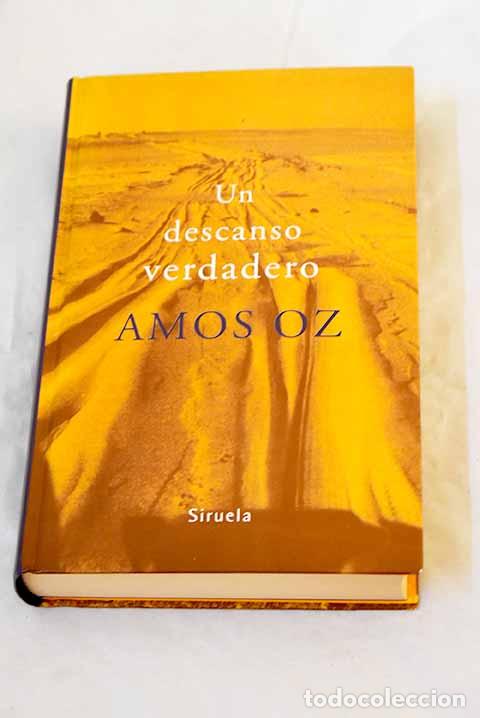 books: Un descanso verdadero.- Oz, Amos