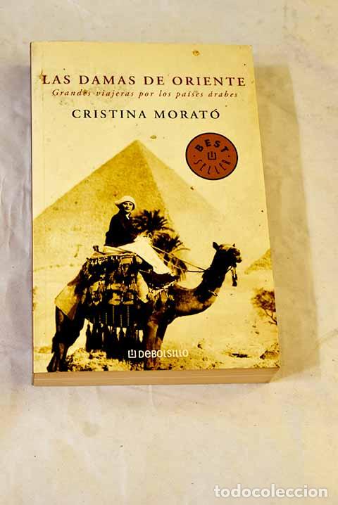 B&uuml;cher: Las damas de Oriente.- Morat&oacute;, Cristina