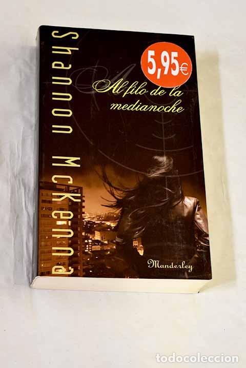 Libros: Al filo de la medianoche.- McKenna, Shannon