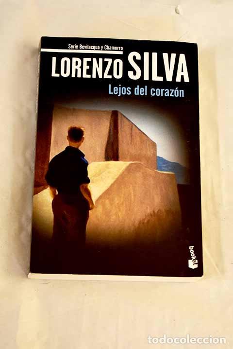 Livros em segunda m&atilde;o: Lejos del coraz&oacute;n: Silva, Lorenzo.- Silva, Lorenzo