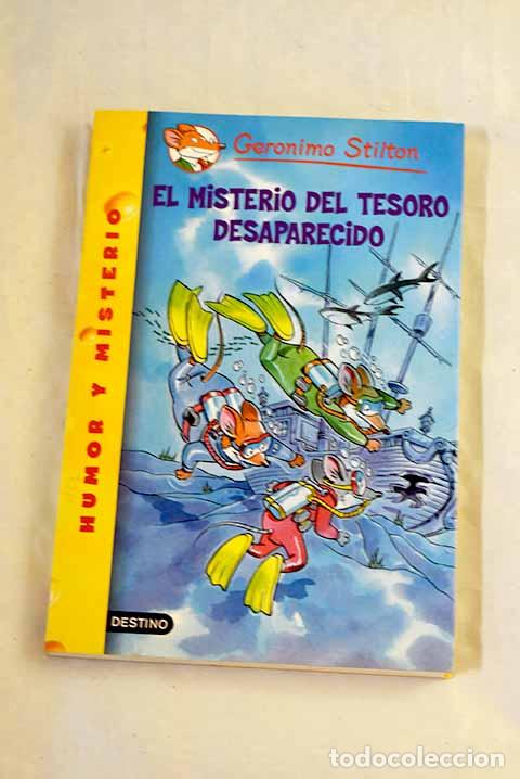 Livros em segunda m&atilde;o: El misterio del tesoro desaparecido.- Stilton, Geronimo