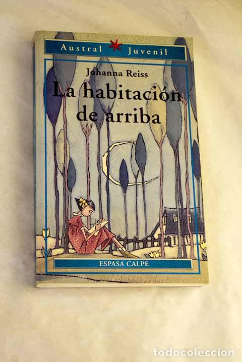 Livros em segunda m&atilde;o: La habitaci&oacute;n de arriba.- Reiss, Johanna