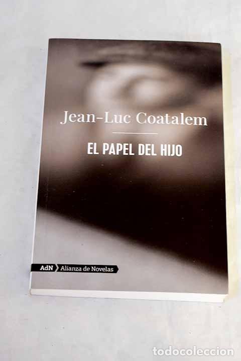 Livros em segunda m&atilde;o: El papel del hijo: Coatalem, Jean-Luc.- Coatalem, Jean-Luc