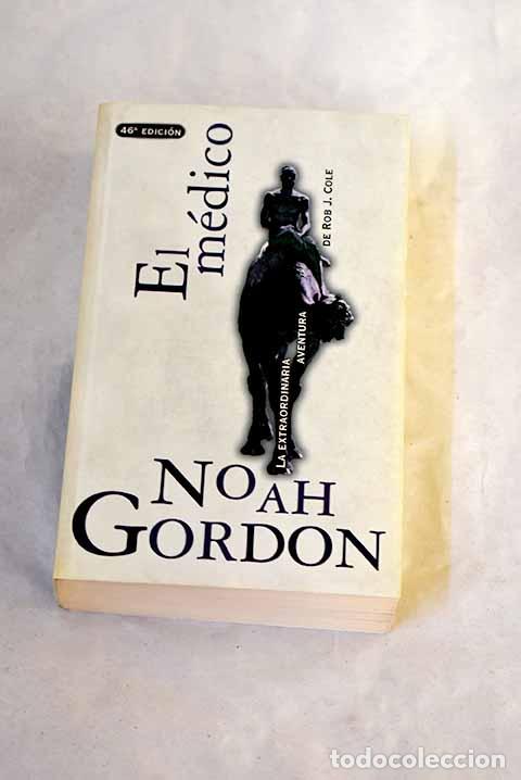 Livros em segunda m&atilde;o: El m&eacute;dico: Gordon, Noah.- Gordon, Noah