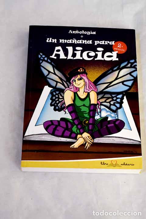 Livros em segunda m&atilde;o: Un ma&ntilde;ana para Alicia.- Zapata Rodrigo, Julia