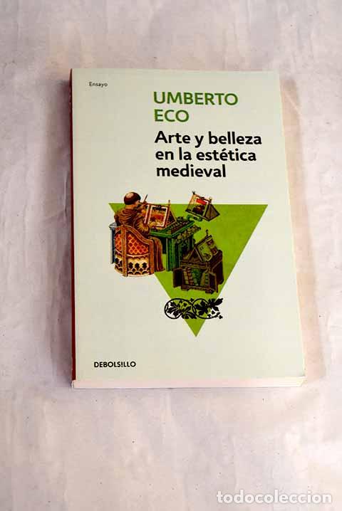 Livros em segunda m&atilde;o: Arte y belleza en la est&eacute;tica medieval.- Eco, Umberto