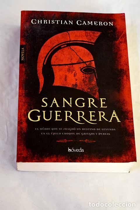 Libros: Sangre guerrera: Cameron, Christian.- Cameron, Christian