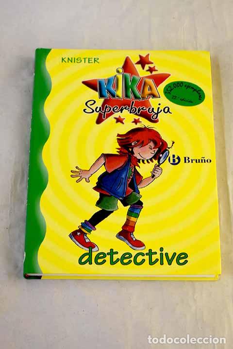 Libros: Kika Superbruja detective.- Knister