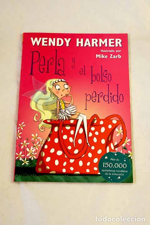 Libros: Perla y el bolso perdido.- Harmer, Wendy