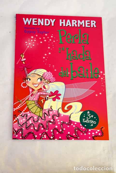 Libros: Perla y el hada del baile.- Harmer, Wendy