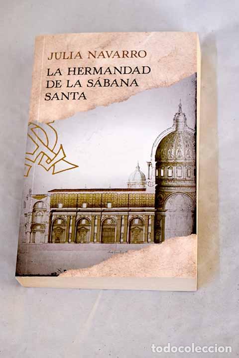 books: La hermandad de la S&aacute;bana Santa.- Navarro, Julia