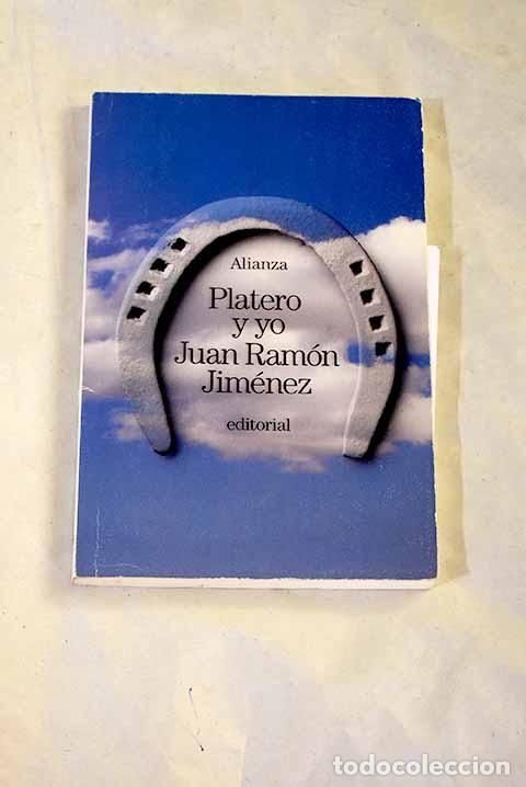 books: Platero y yo: (eleg&iacute;a andaluza) 1907-1916.- Jim&eacute;nez, Juan Ram&oacute;n