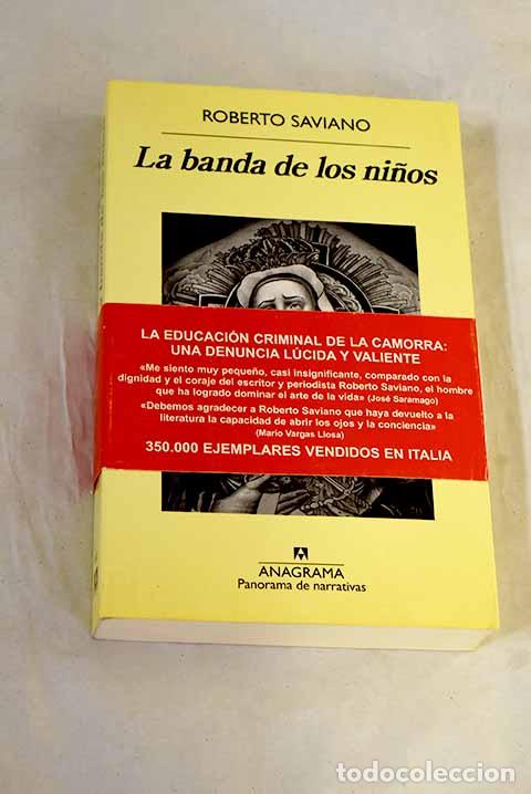 books: La banda de los ni&ntilde;os.- Saviano, Roberto