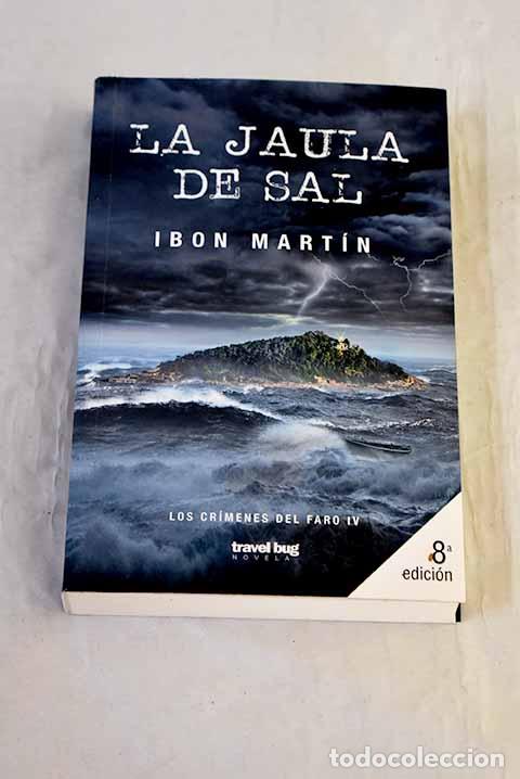 books: La jaula de sal: Mart&iacute;n &Aacute;lvarez, Ibon.- Mart&iacute;n &Aacute;lvarez, Ibon