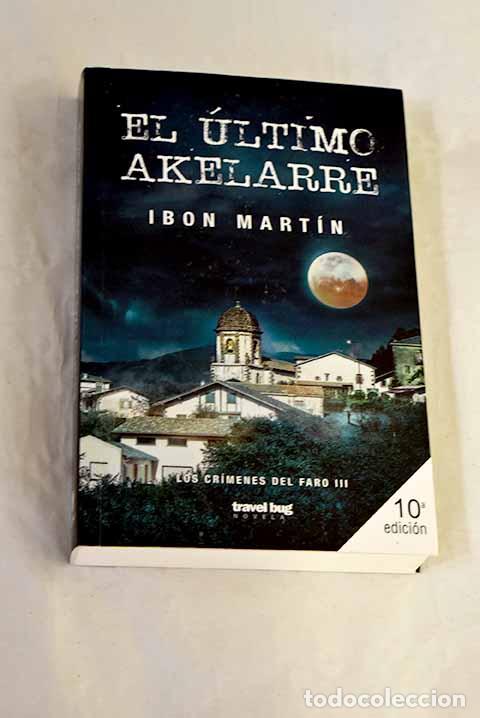 books: El &uacute;ltimo akelarre: Mart&iacute;n &Aacute;lvarez, Ibon.- Mart&iacute;n &Aacute;lvarez, Ibon