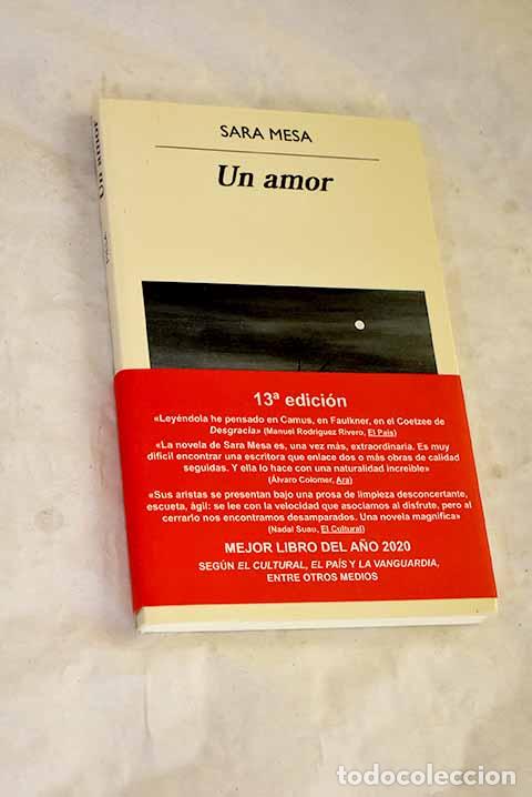 Libros: Un amor: Mesa, Sara: Editorial Anagrama..- Mesa, Sara