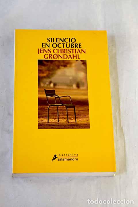 Livros em segunda m&atilde;o: Silencio en octubre: Gr&oslash;ndahl, Jens Christian.- Gr&oslash;ndahl, Jens Christian