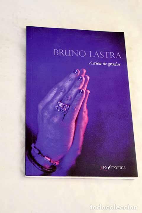 Livros em segunda m&atilde;o: Acci&oacute;n de gracias: Lastra, Bruno.- Lastra, Bruno