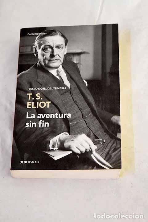 Livros em segunda m&atilde;o: La aventura sin fin: Eliot, T. S..- Eliot, T. S.