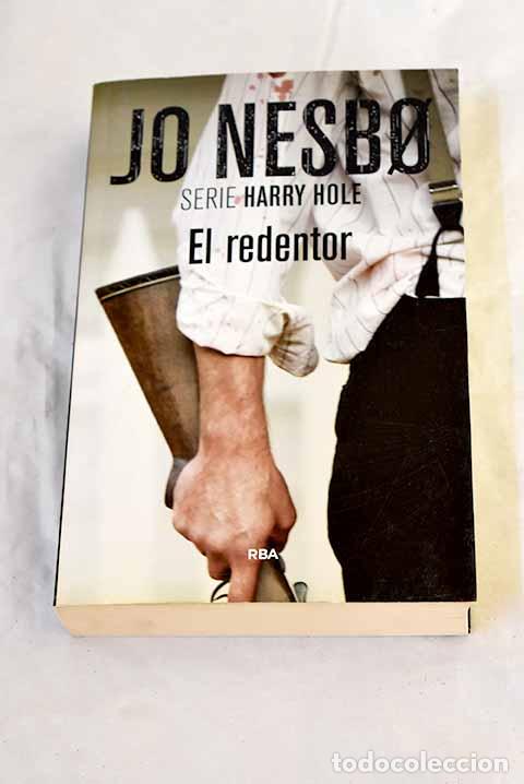 books: El redentor: Nesb&oslash;, Jo.- Nesb&oslash;, Jo