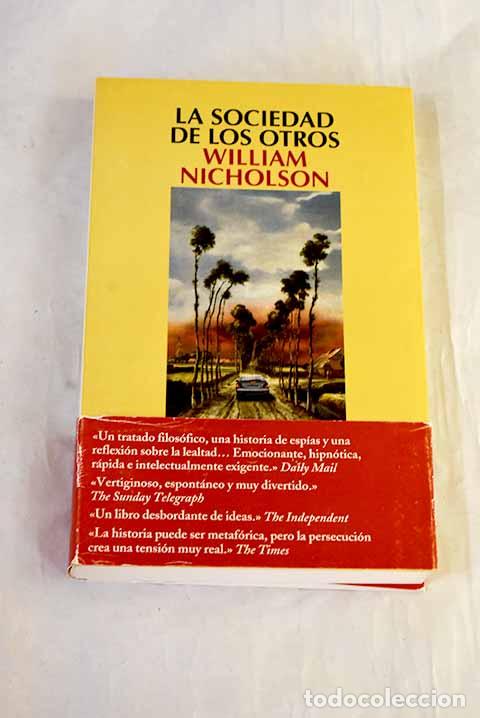 books: La sociedad de los otros.- Nicholson, William