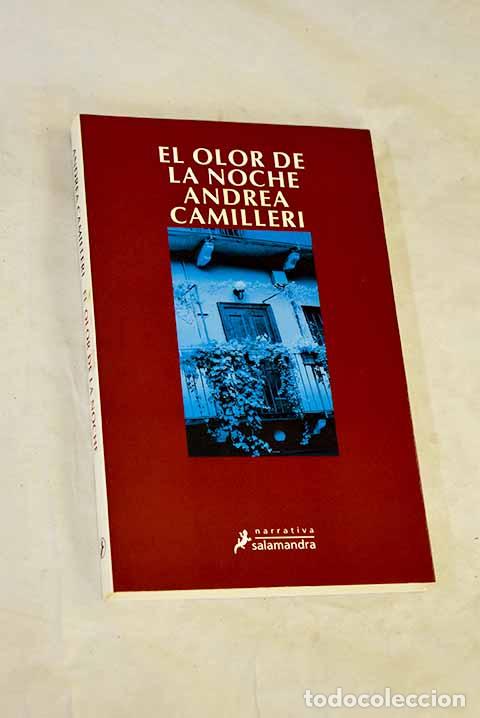 Libros: El olor de la noche: Camilleri, Andrea.- Camilleri, Andrea