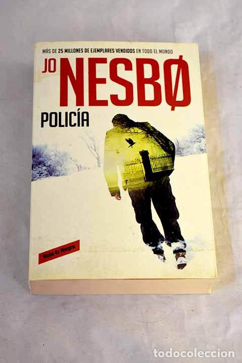 Libros: Polic&iacute;a: Nesb&oslash;, Jo: Penguin Random House..- Nesb&oslash;, Jo