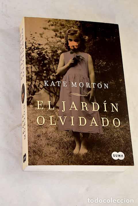 Livres: El jard&iacute;n olvidado: Morton, Kate.- Morton, Kate