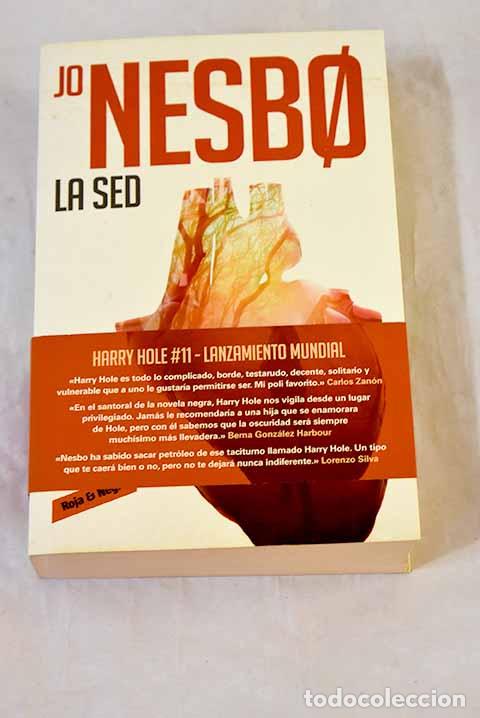Livres: La sed: Nesbo, Jo: Reservoir Books..- Nesbo, Jo