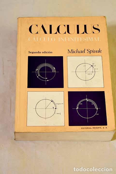 Livres: C&aacute;lculo infinitesimal.- Spivak, Michael