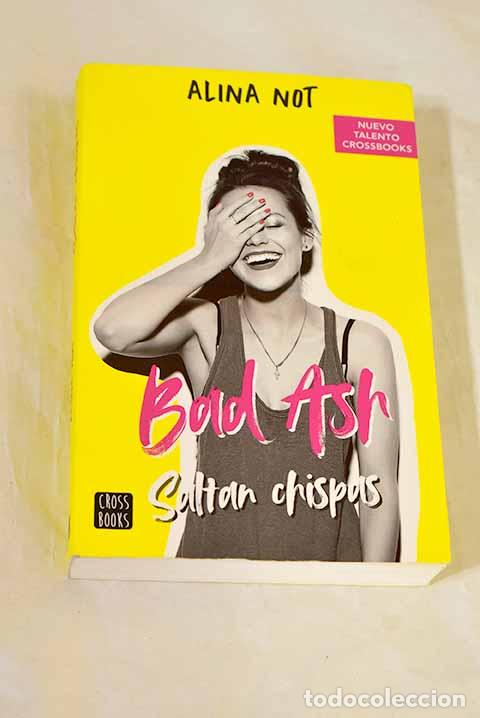 Livres: Saltan chispas: Not, Alina.- Not, Alina