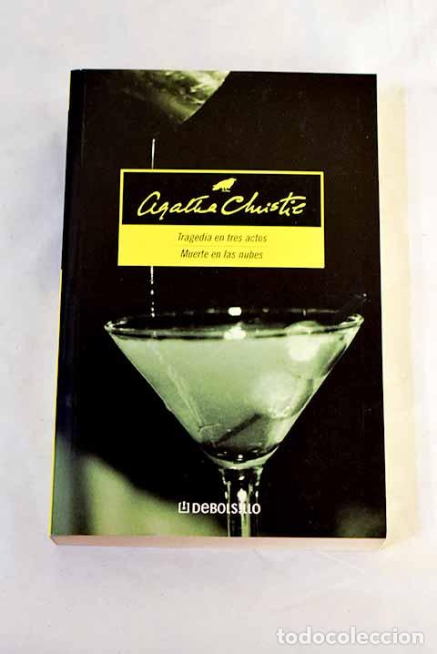 Libros: Tragedia en tres actos: Muerte en las nubes.- Christie, Agatha
