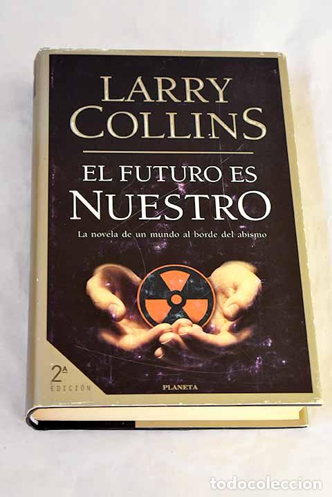 Libri di seconda mano: El futuro es nuestro.- Collins, Larry